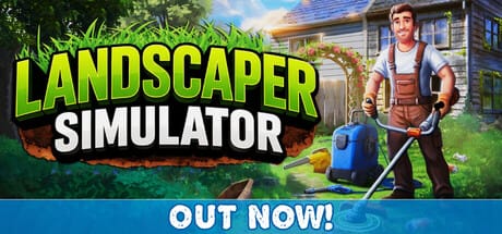 All Upgrades, No Jobs: The Content Cliff of Landscaper Simulator